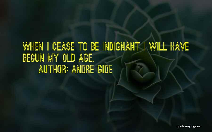 Tired Of Chasing Love Quotes By Andre Gide