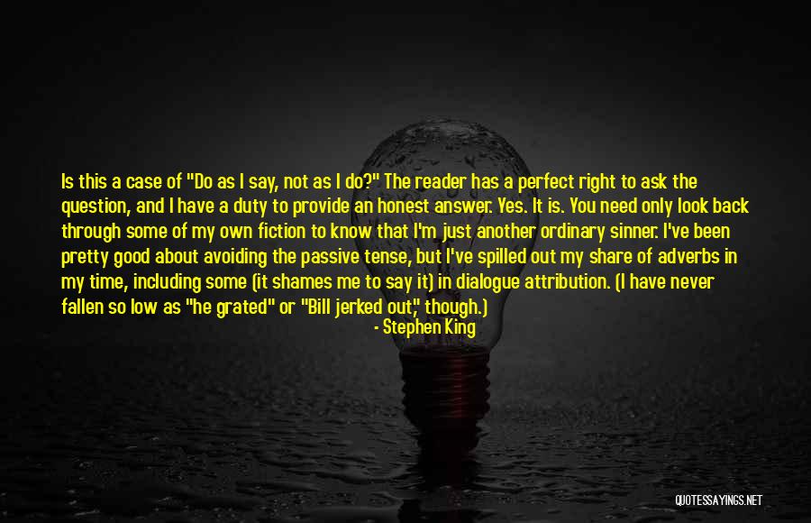 Tired Of Doing Assignments Quotes By Stephen King Tired Of Doing Assignments Quotes By Stephen King