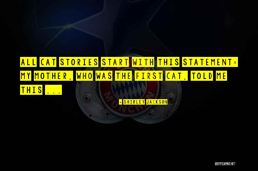 Tired Of Starting Over Quotes By Shirley Jackson Tired Of Starting Over Quotes By Shirley Jackson