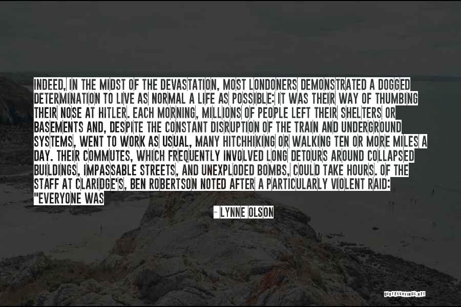 Tired Work Quotes By Lynne Olson Tired Work Quotes By Lynne Olson