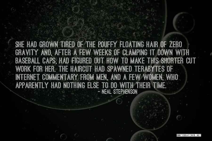 Tired Work Quotes By Neal Stephenson Tired Work Quotes By Neal Stephenson