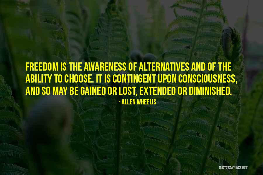 Tiredly Mean Quotes By Allen Wheelis Tiredly Mean Quotes By Allen Wheelis