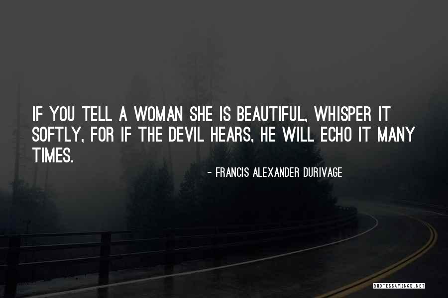 Tirell Quotes By Francis Alexander Durivage Tirell Quotes By Francis Alexander Durivage