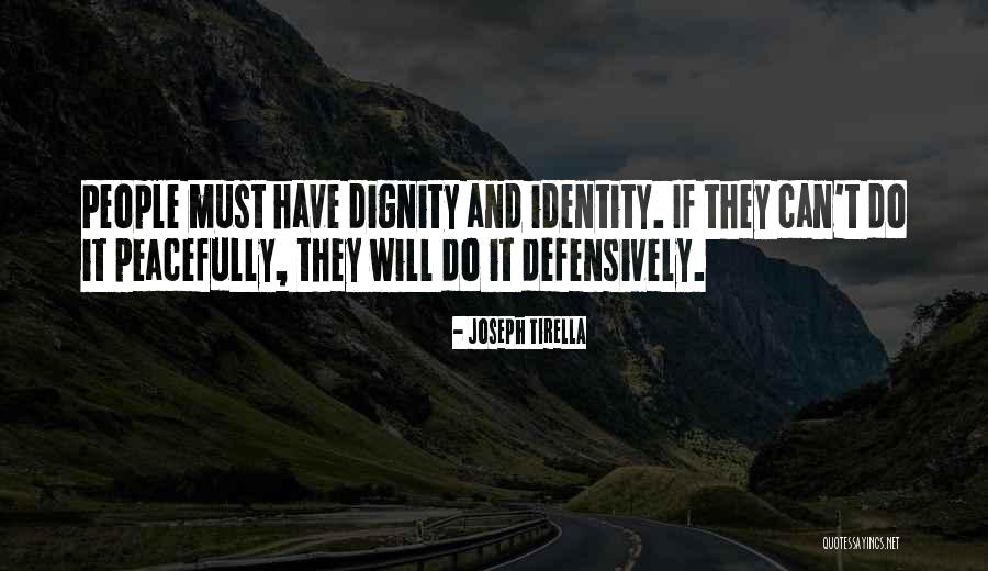 Tirella Quotes By Joseph Tirella Tirella Quotes By Joseph Tirella