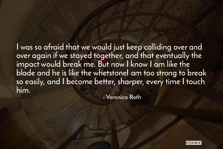 Tirelli Law Quotes By Veronica Roth Tirelli Law Quotes By Veronica Roth