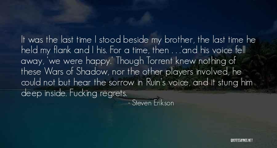 Tireously Quotes By Steven Erikson Tireously Quotes By Steven Erikson