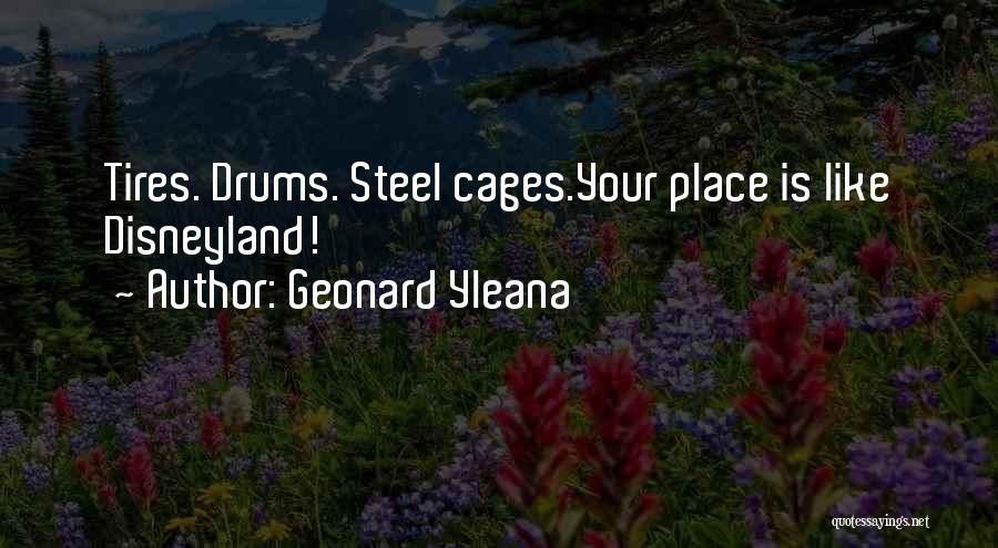 Tires Now Quotes By Geonard Yleana