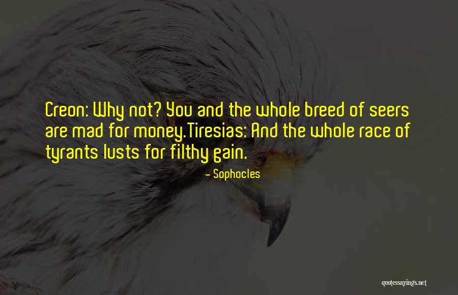 Tiresias Quotes By Sophocles Tiresias Quotes By Sophocles