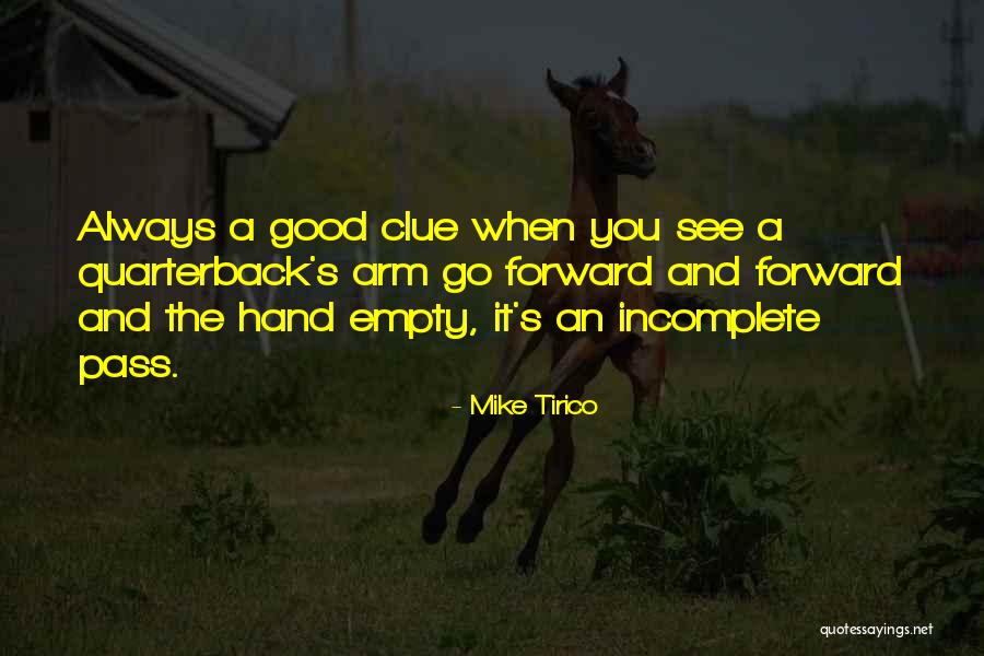 Tirico Mike Quotes By Mike Tirico Tirico Mike Quotes By Mike Tirico