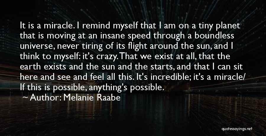 Tiring Quotes By Melanie Raabe