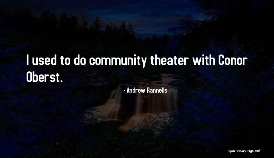 Tirinnanzi Trays Quotes By Andrew Rannells