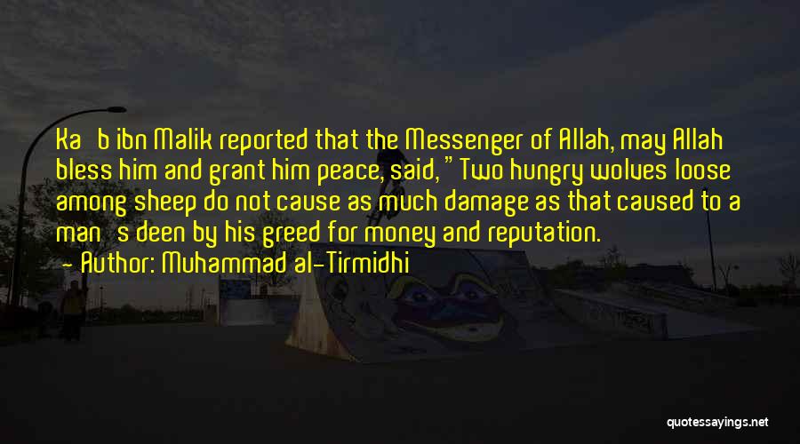 Tirmidhi Hadith Quotes By Muhammad Al-Tirmidhi