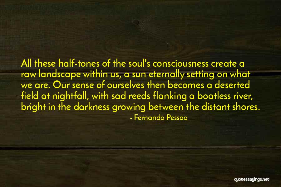 Tirmonia Quotes By Fernando Pessoa Tirmonia Quotes By Fernando Pessoa