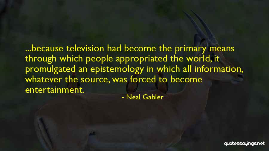 Tirmonia Quotes By Neal Gabler Tirmonia Quotes By Neal Gabler