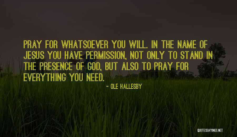 Tirol Heute Quotes By Ole Hallesby Tirol Heute Quotes By Ole Hallesby