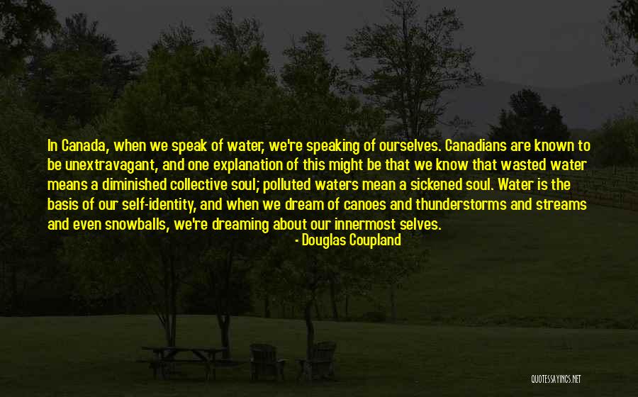 Tirolesas Kan Quotes By Douglas Coupland Tirolesas Kan Quotes By Douglas Coupland