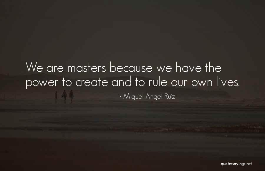 Tirolesas Mas Quotes By Miguel Angel Ruiz Tirolesas Mas Quotes By Miguel Angel Ruiz