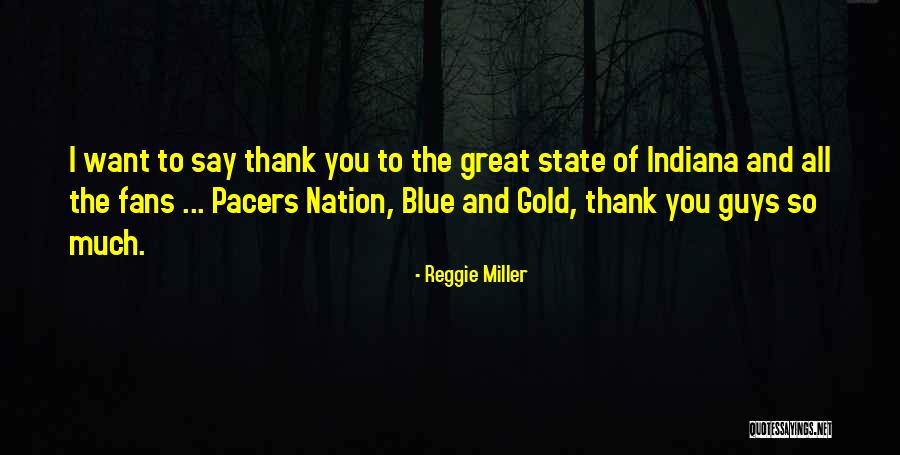 Tirosh International Quotes By Reggie Miller Tirosh International Quotes By Reggie Miller