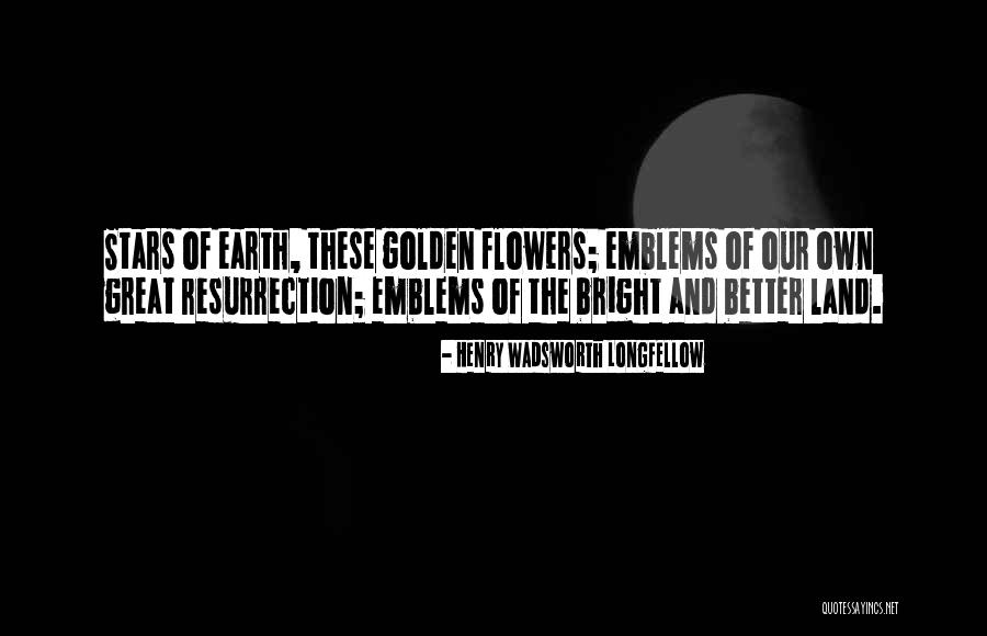 Tirotta Family Quotes By Henry Wadsworth Longfellow Tirotta Family Quotes By Henry Wadsworth Longfellow