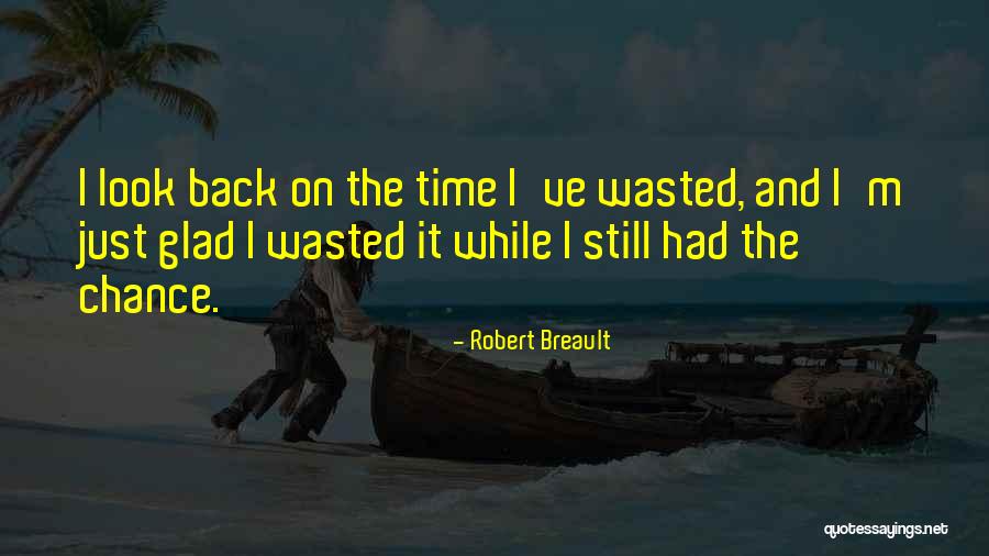 Tirra Lirra By The River Quotes By Robert Breault Tirra Lirra By The River Quotes By Robert Breault