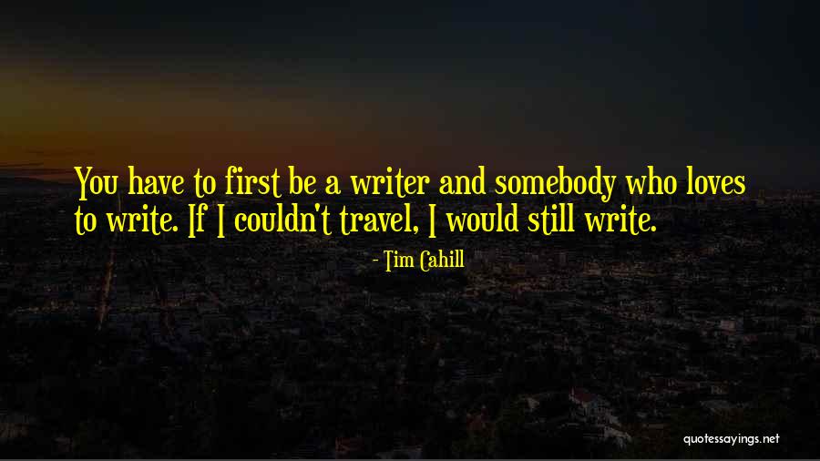 Tirraje Quotes By Tim Cahill Tirraje Quotes By Tim Cahill