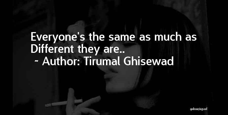 Tirumal Ghisewad Quotes 825711