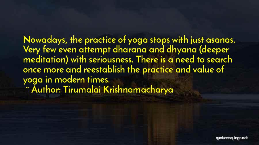 Tirumalai Krishnamacharya Quotes 1245165