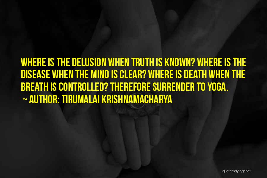 Tirumalai Krishnamacharya Quotes 2198929