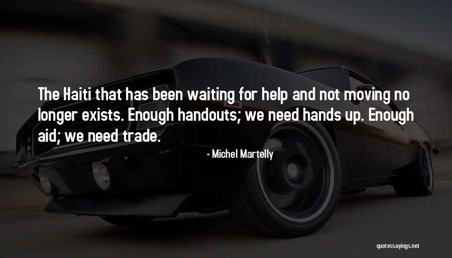 Tiruppur Quotes By Michel Martelly Tiruppur Quotes By Michel Martelly