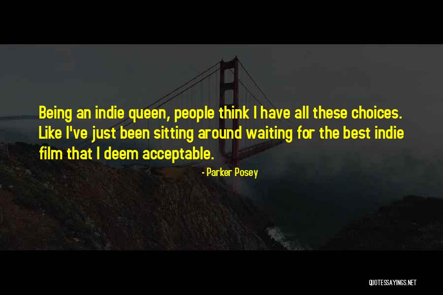 Tirupur Quotes By Parker Posey Tirupur Quotes By Parker Posey