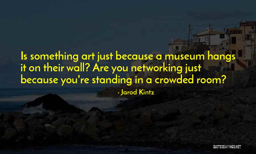Tiryns Quotes By Jarod Kintz