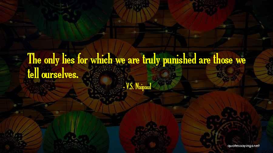 Tis Pity Critical Quotes By V.S. Naipaul