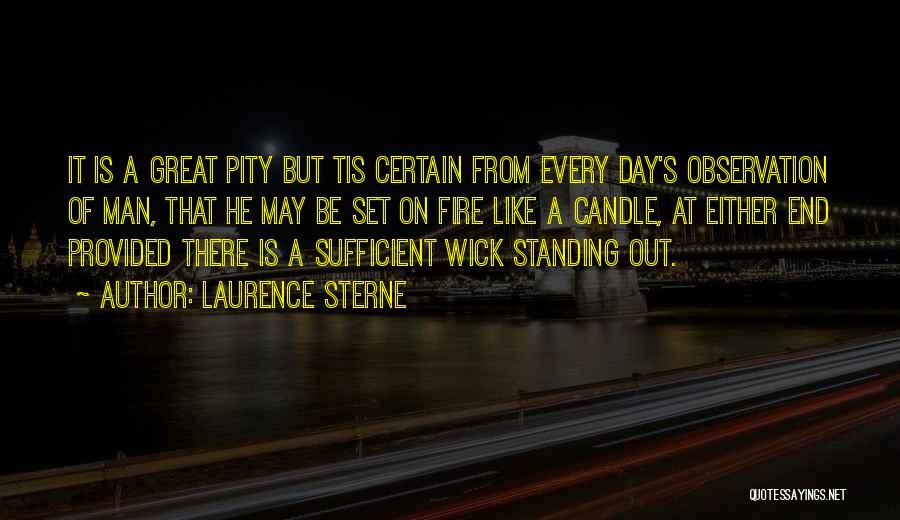 Tis Pity Quotes By Laurence Sterne