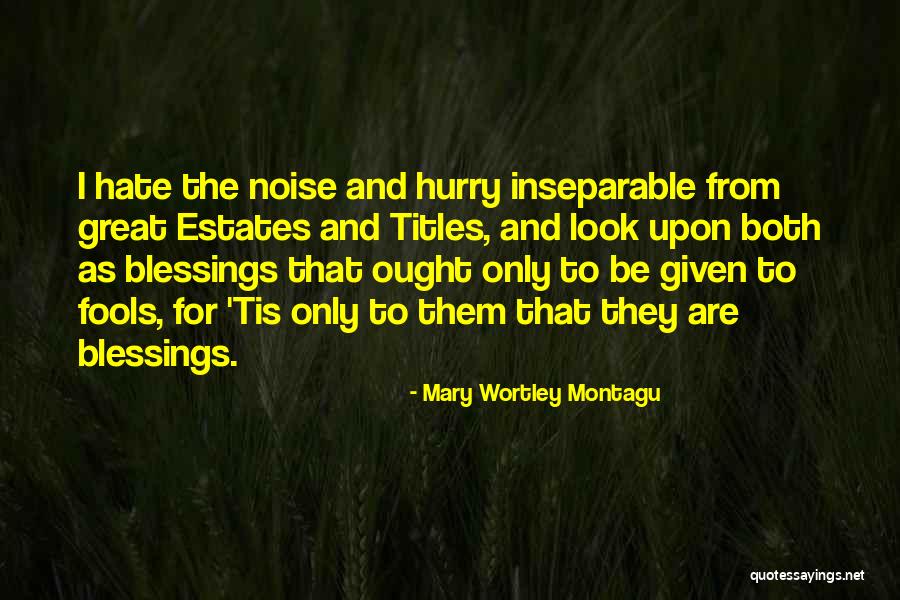 Tis Quotes By Mary Wortley Montagu Tis Quotes By Mary Wortley Montagu