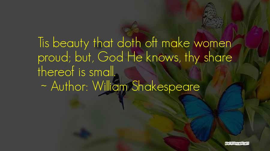 Tis Shakespeare Quotes By William Shakespeare