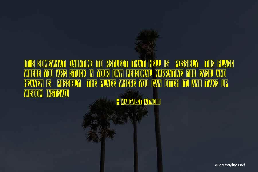 Tisane De Thym Quotes By Margaret Atwood Tisane De Thym Quotes By Margaret Atwood
