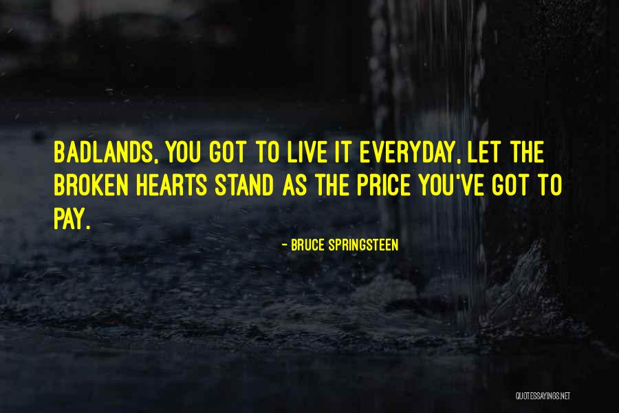 Tisanos Garlic Grill Quotes By Bruce Springsteen Tisanos Garlic Grill Quotes By Bruce Springsteen