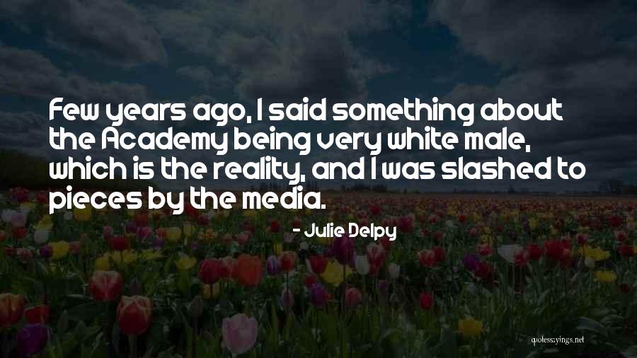 Tisanos Garlic Grill Quotes By Julie Delpy Tisanos Garlic Grill Quotes By Julie Delpy