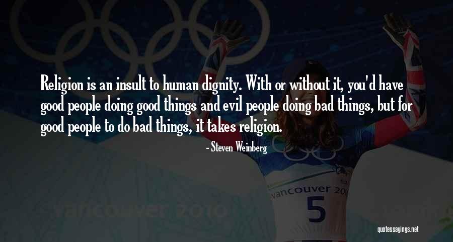 Tiscarenos Quotes By Steven Weinberg Tiscarenos Quotes By Steven Weinberg
