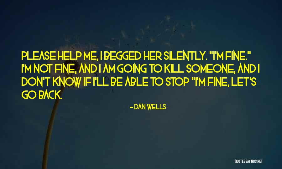 Tischbier Maria Quotes By Dan Wells Tischbier Maria Quotes By Dan Wells