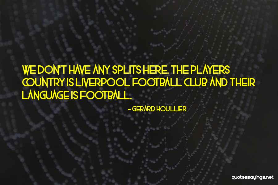 Tischdecken Schweiz Quotes By Gerard Houllier Tischdecken Schweiz Quotes By Gerard Houllier