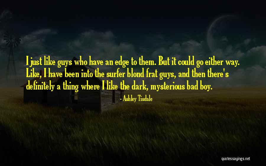 Tisdale Quotes By Ashley Tisdale Tisdale Quotes By Ashley Tisdale