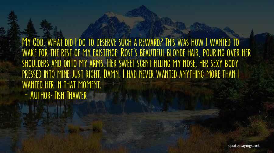 Tish Thawer Quotes 775105