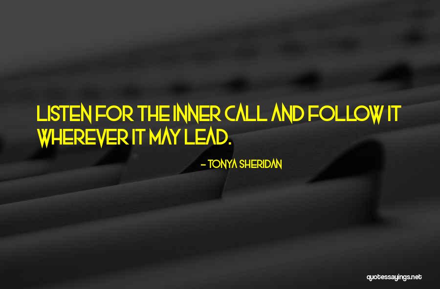 Tishara Landi Quotes By Tonya Sheridan Tishara Landi Quotes By Tonya Sheridan