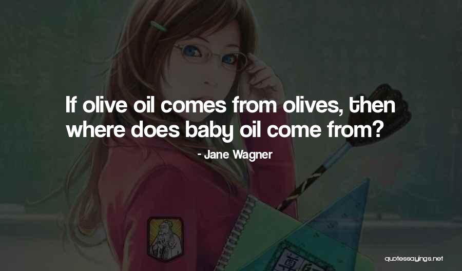 Tishara Nelson Quotes By Jane Wagner Tishara Nelson Quotes By Jane Wagner