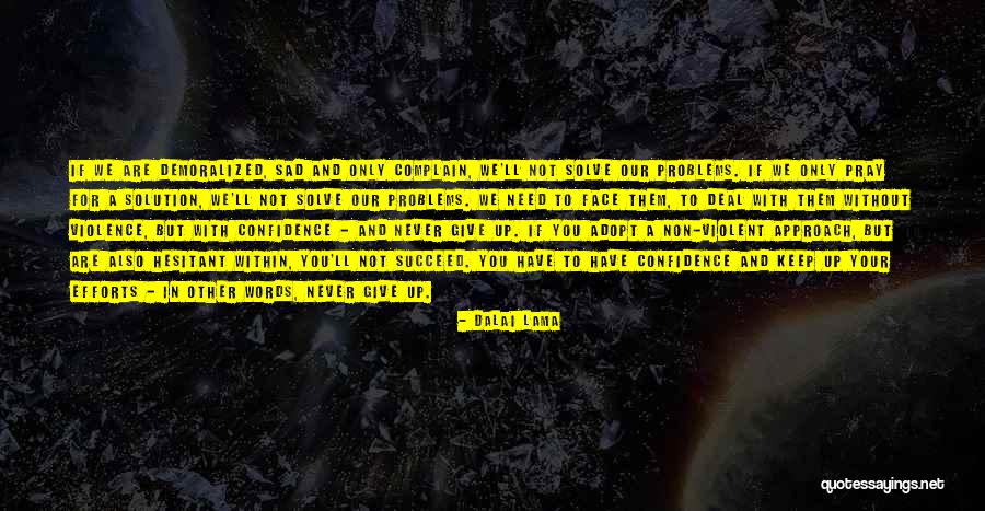 Tishauna Barnes Quotes By Dalai Lama Tishauna Barnes Quotes By Dalai Lama