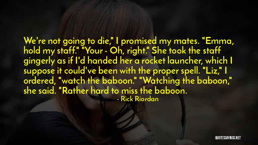 Tishauna Wilson Quotes By Rick Riordan Tishauna Wilson Quotes By Rick Riordan