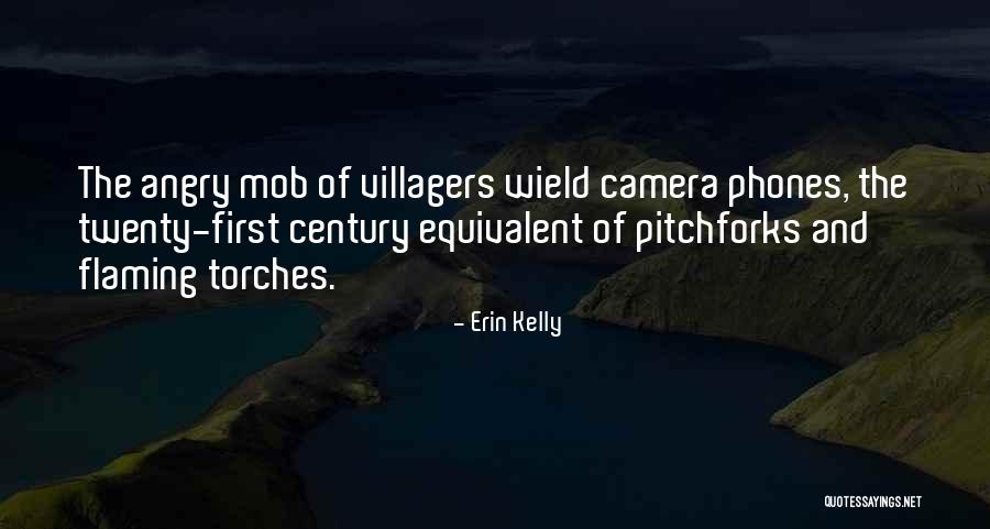 Tisini Hochu Quotes By Erin Kelly Tisini Hochu Quotes By Erin Kelly