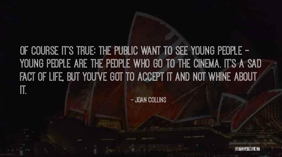 Tisini Hochu Quotes By Joan Collins Tisini Hochu Quotes By Joan Collins