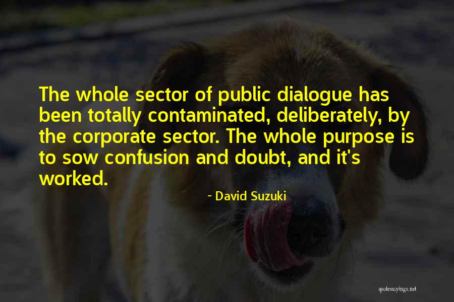 Tiso Hollow Quotes By David Suzuki Tiso Hollow Quotes By David Suzuki